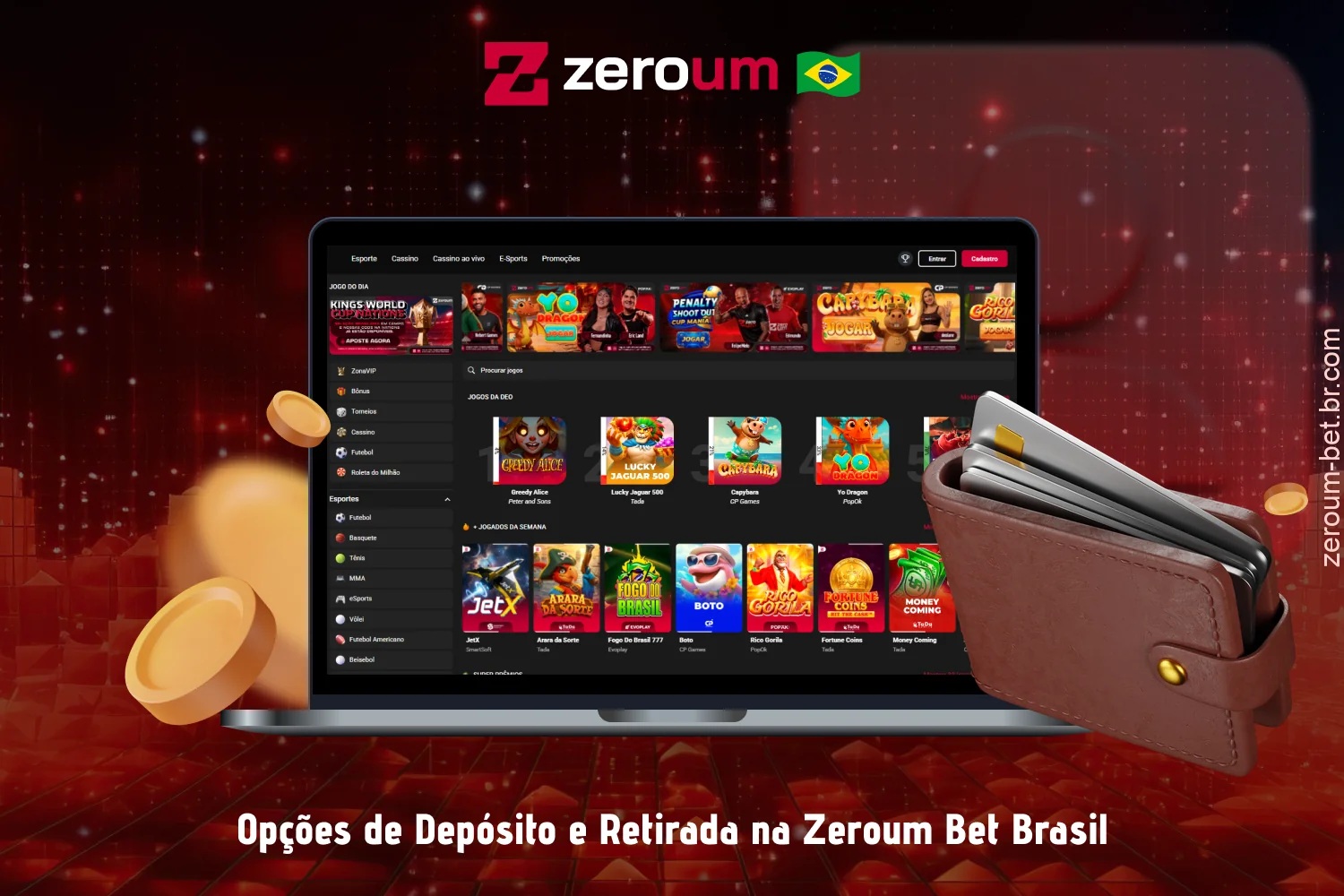 A Zeroum Bet no Brasil oferece aos seus usuários opções convenientes para fazer depósitos e sacar ganhos